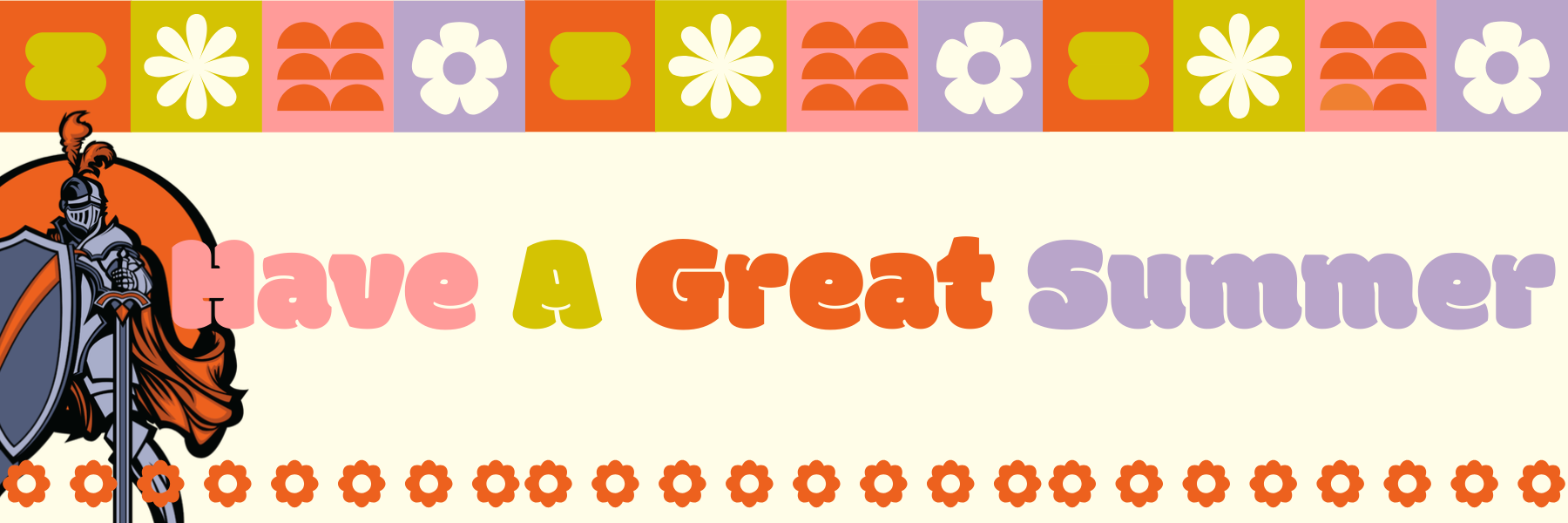 Have a Great Summer